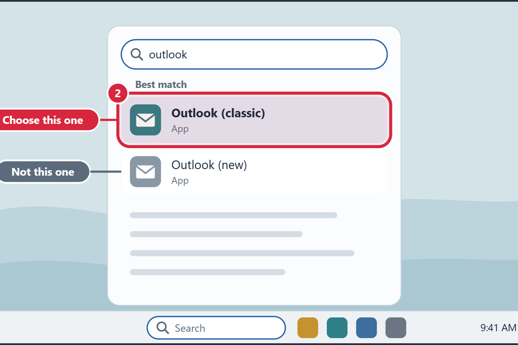 Look for Outlook or Outlook (classic)